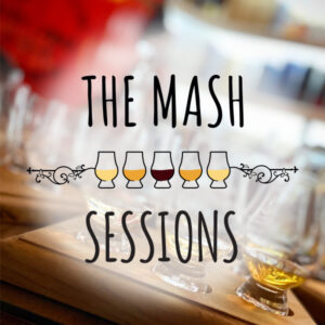 The Mash Sessions – Blind Tasting